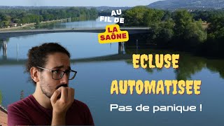 Ecluses automatisées pas de panique [upl. by Yenahs]