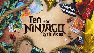 LEGO Ninjago  The Fold  Ten for Ninjago Official Lyric Video [upl. by Aicilanna]