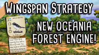 Wingspan Oceania Strategy  How to build a strong forest engine [upl. by Lednahs]