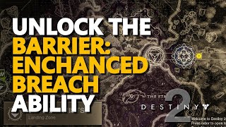 Unlock the Barrier Enhanced Breach ability Destiny 2 [upl. by Layney749]