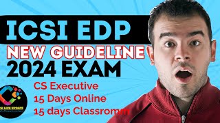 ICSI New EDP Training 2024 Exam CS Online EDP CS Offline EDP ICSI Classroom training CS Executive cs [upl. by Blane787]