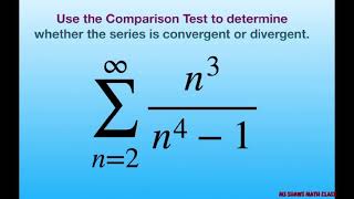 Use Comparison Test to determine if series converges or diverges  n3n4 1  pseries [upl. by Jon]