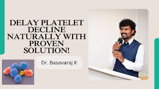 Delay Platelet Decline Naturally with Proven Solution [upl. by Jaal]