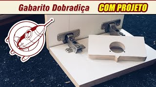 Gabarito para dobradiça caneco COM PROJETO  Como fazer a instalação Marcenaria criativa [upl. by Ennaed845]