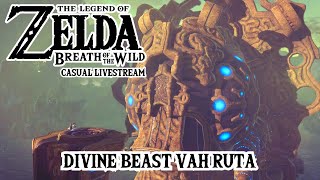 Zoras Domain amp Divine Beast Vah Ruta  Casual BOTW Playthrough [upl. by Rillings38]