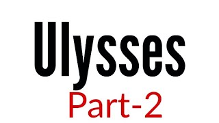 Ulysses part2 by Alfred Lord Tennyson in hindi Summary Analysis and line by line explanation [upl. by Iridis]