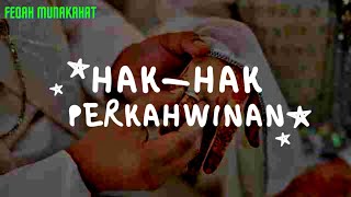 HAKHAK PERKAHWINAN  SYARIAH TINGKATAN 3 [upl. by Dorthea974]