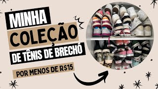 MINHA COLEÇÃO DE TÊNIS DE BRECHÓ  todos por menos de R15 vans all star nike adidas etc [upl. by Ianahs727]