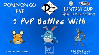 Pokémon GO PvP  Fantasy Cup Great League 5 Rounds Dedenne  Azumarill  Lucario [upl. by Anahpets60]