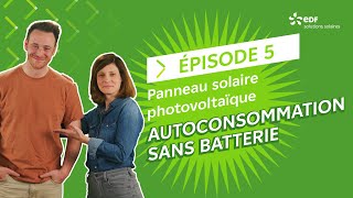 Panneau solaire photovoltaïque  lautoconsommation sans batterie [upl. by Daniels637]