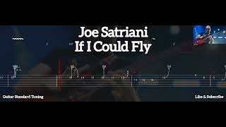 Joe Satriani  If I Could Fly  Tab Guitar [upl. by Keifer]