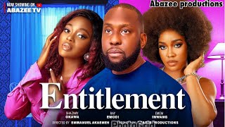 ENTITLEMENT RAY EMODI EMEM IWANG SHAZNAY OKAWA 2023 NEW NOLLYWOOD MOVIE [upl. by Arym]