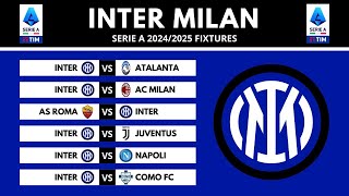 INTER MILAN SERIE A FIXTURES 20242025  SERIE A SCHEDULE 20242025 [upl. by Deidre]