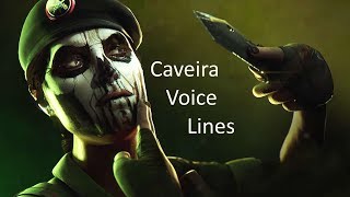 Caveira Interrogation Voice Lines  Rainbow Six Siege [upl. by Itnaihc]