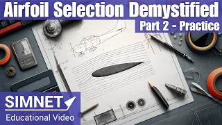 Mastering Airfoil Selection for Drones  Part 2 Practice [upl. by Aylad]