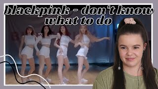 Blackpink  Dont Know What To Do Dance Practice Reaction  Carmen Reacts [upl. by Oicapot]