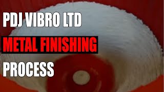 PDJ Vibro Ltd Metal Finishing Process [upl. by Lubba]