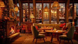 Warm Christmas Jazz Music at Cozy Christmas Coffee Shop Ambience  Winter Jazz Music for Relax [upl. by Ydal103]