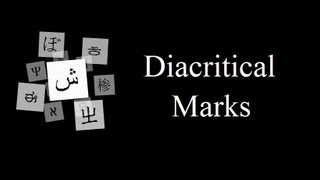 Diacritical Marks [upl. by Marshal]