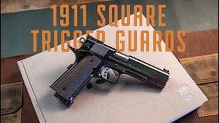 Old School Cool 1911 Square Trigger Guards [upl. by Reave]