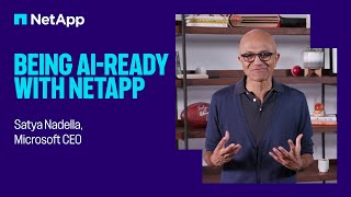 Microsoft CEO Satya Nadella on being AIready with NetApp partnership [upl. by Evander]