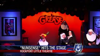 quotNunsensequot hits the stage at Rockport Little Theatre [upl. by Ahsinauq]