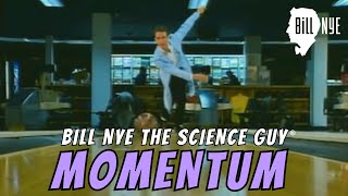 Bill Nye The Science Guy on Momentum [upl. by Drwde]