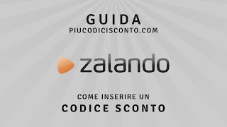 Guida Zalando Come inserire un codice sconto [upl. by Travis]