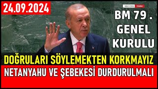 Cumhurbaşkanı Erdoğanın Birleşmiş Milletlerde Konuşması 24 Eylül 2024 [upl. by Enidualc]