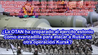 Rusia destruye reunión de generales en Volchansk donde estaba la “Guardia Pretoriana” de Zelensky [upl. by Immanuel]