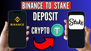 How to Deposit USDT From Binance to Stake  Transfer USDT From Binance to Stake 2024 [upl. by Ysied]