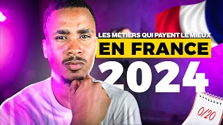 Voici les métiers qui payent le mieux en France en 2024 [upl. by Kissie]