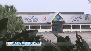 Restaurants along the Murrells Inlet Marshwalk are struggling [upl. by Anitsyrhc]