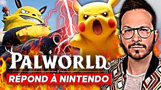 NINTENDO vs PALWORLD 🔥 PocketPair RÉAGIT et CONTREATTAQUE 🔥 [upl. by Alejandrina]