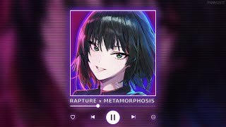 RAPTURE x METAMORPHOSIS  P4nMusic TIKTOK MASHUP [upl. by Giorgi]