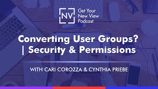 Converting User Groups  Security amp Permissions [upl. by Irv25]