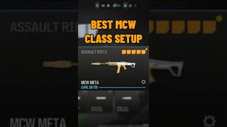 NEW META MCW CLASS SETUP FOR MW3 MULTIPLAYER AND RANKED PLAY [upl. by Ledniahs]