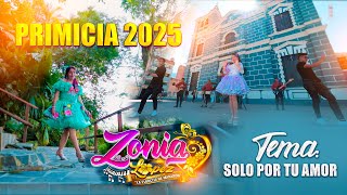 ZONIA LOPEZ  SOLO POR TU AMOR  PRIMICIA 20242025 [upl. by Eirallih]