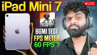 Testing BGMI Live in iPAD mini 7 with FPS  Gaming Pathshala [upl. by Oni]