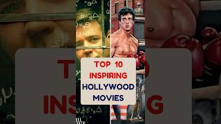 TOP 10 Inspiring Hollywood Movies based on True Stories  Motivational Movies youtubeshorts yt [upl. by Theona]