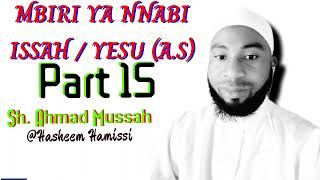 NNABI ISSAHYESU AS part 15 by SH Ahmad Mussah [upl. by Aniham]