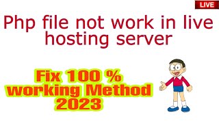 PHP file is not working in Live hosting server  100 Fix [upl. by Aihsoem774]