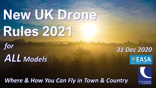 New UK Drone Rules Regulations 2021  Where You Can Now Fly from 31 Dec 20 [upl. by Lithea907]