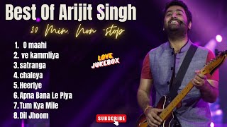 Best Of Arijit Singh 2024  Arijit Singh Hits Songs  Arijit Singh Jukebox Songs Love Jukebox [upl. by Llemij]