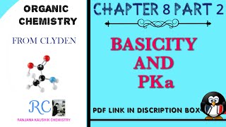 Basicity And PKa Value ORGANIC CHEMISTRY CLYDEN CHAPTER 8 PART 2 [upl. by Esinyl]