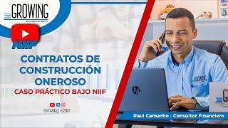 📕 CONTRATO DE CONSTRUCCIÓN ONEROSO  CASO PRÁCTICO BAJO NIIF 📘 [upl. by Steinberg]