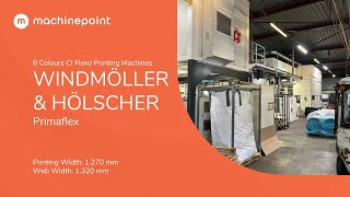 WINDMÖLLER amp HÖLSCHER Primaflex 8 Colours CI Flexo Printing Machines  WINDMÖLLER amp HÖLSCHER Machine [upl. by Goer]