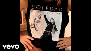 Soledad  Vienes y Te Vas Official Audio [upl. by Lindie]