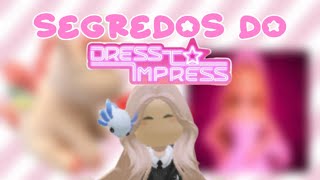 Segredos do dress impress [upl. by Issor247]