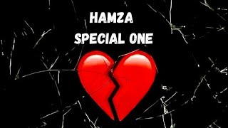 Hamza  Special One [upl. by Sesiom107]